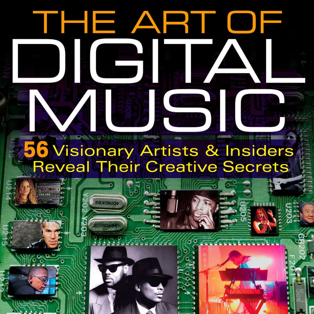 The Art of Digital Music
